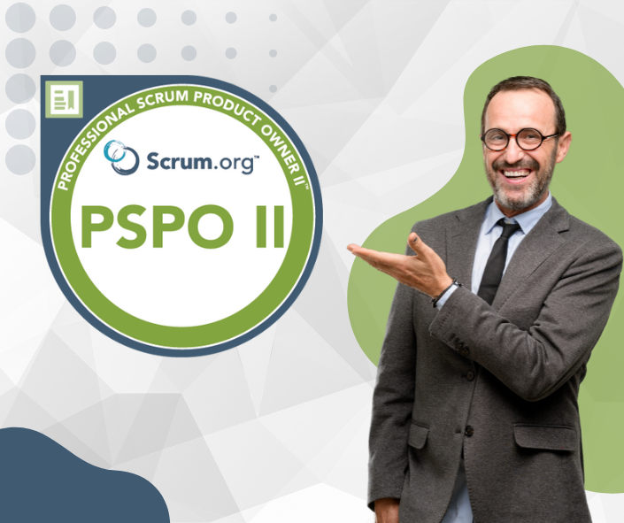 PSPO-II Practice Tests 2025: Pass the Product Owner Exam